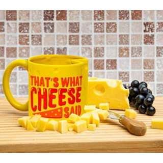 That's What Cheese Said Mugg