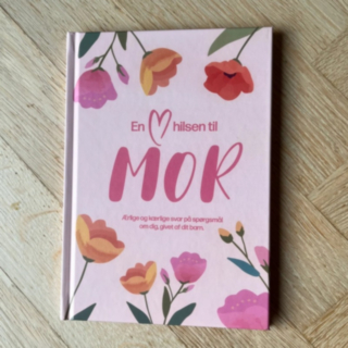 En Hjertelig Hilsen Til Mor Bok