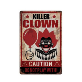 Killer Clown Skylt