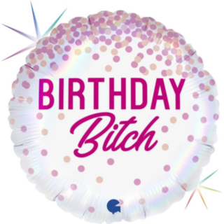 Birthday Bitch Folieballong