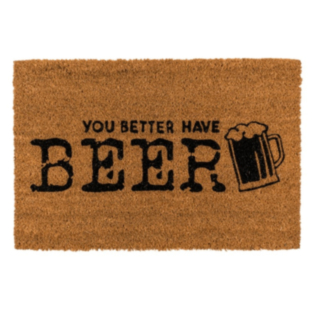 You Better Have Beer Dörrmatta