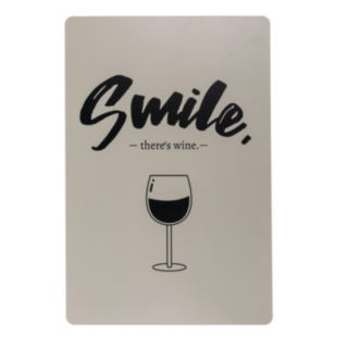 Skylt Smile There's Wine