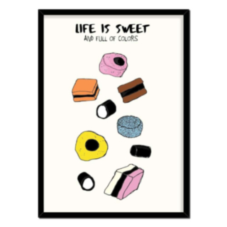 Life Is Sweet A4-affisch