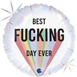 Best Fucking Day Ever Folieballong