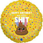 Happy Birthday My Little Shit Folieballong
