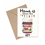 Home Is Where The Nutella Is Kort