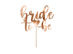 Bride To Be Tårttopper