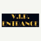 VIP Skylt