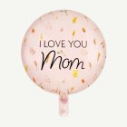 I Love You Mom Folieballong Ljusrosa