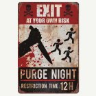 Purge Night Skylt