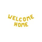Welcome Home Folieballong Guld