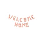 Welcome Home Folieballong Roséuld