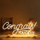 Congrats! You Did It Neonskylt Varm Vit