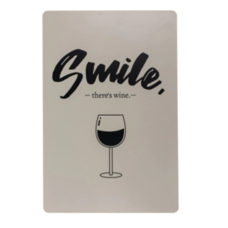 Skylt Smile There's Wine