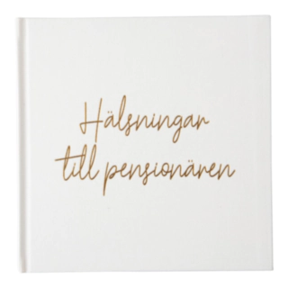 Gästbok Hälsningar Till Pensionären